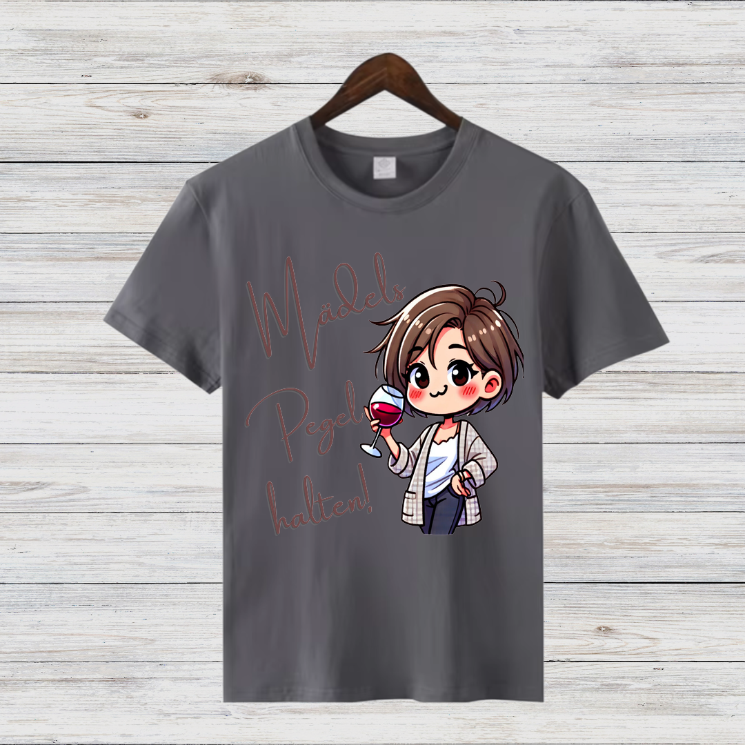 Mädels Pegel halten | Lustiges Wein-Shirt | Humorvolles Partyshirt | Statement Shirt für Weinliebhaberinnen