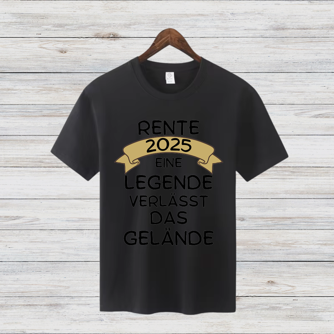 Rente 2025 Shirt | Lustiges Abschiedsgeschenk | Legendäres Ruhestand T-Shirt | Geschenkidee für Rentner