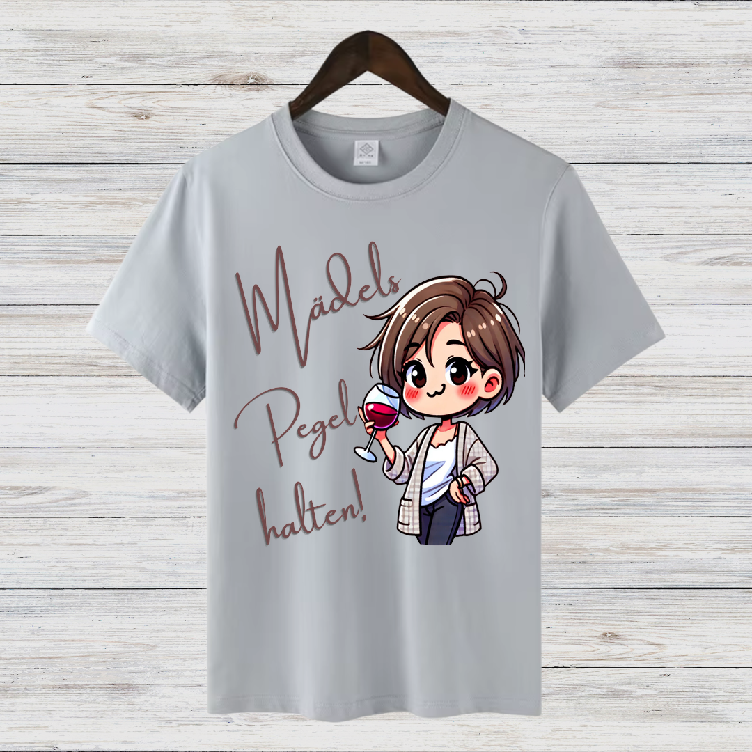 Mädels Pegel halten | Lustiges Wein-Shirt | Humorvolles Partyshirt | Statement Shirt für Weinliebhaberinnen