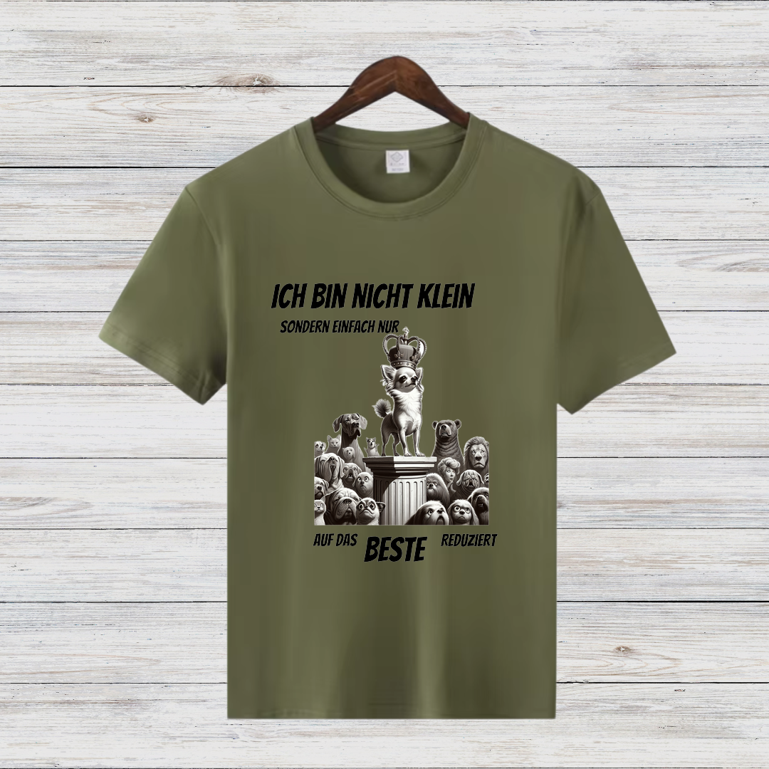 Ich bin nicht klein | Lustiges Hundemotiv Shirt | Humorvolles Statement für Chihuahua-Fans | Perfekt für den Winter
