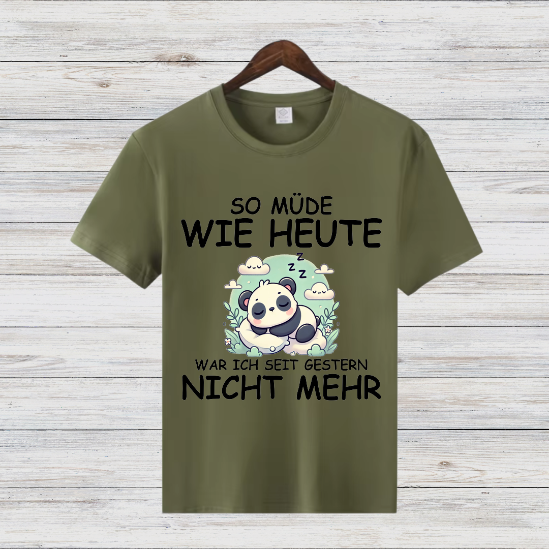 Müder Panda Shirt | Lustiges Spruch T-Shirt | Bequemes Baumwollshirt | Geschenk für Schlafmützen