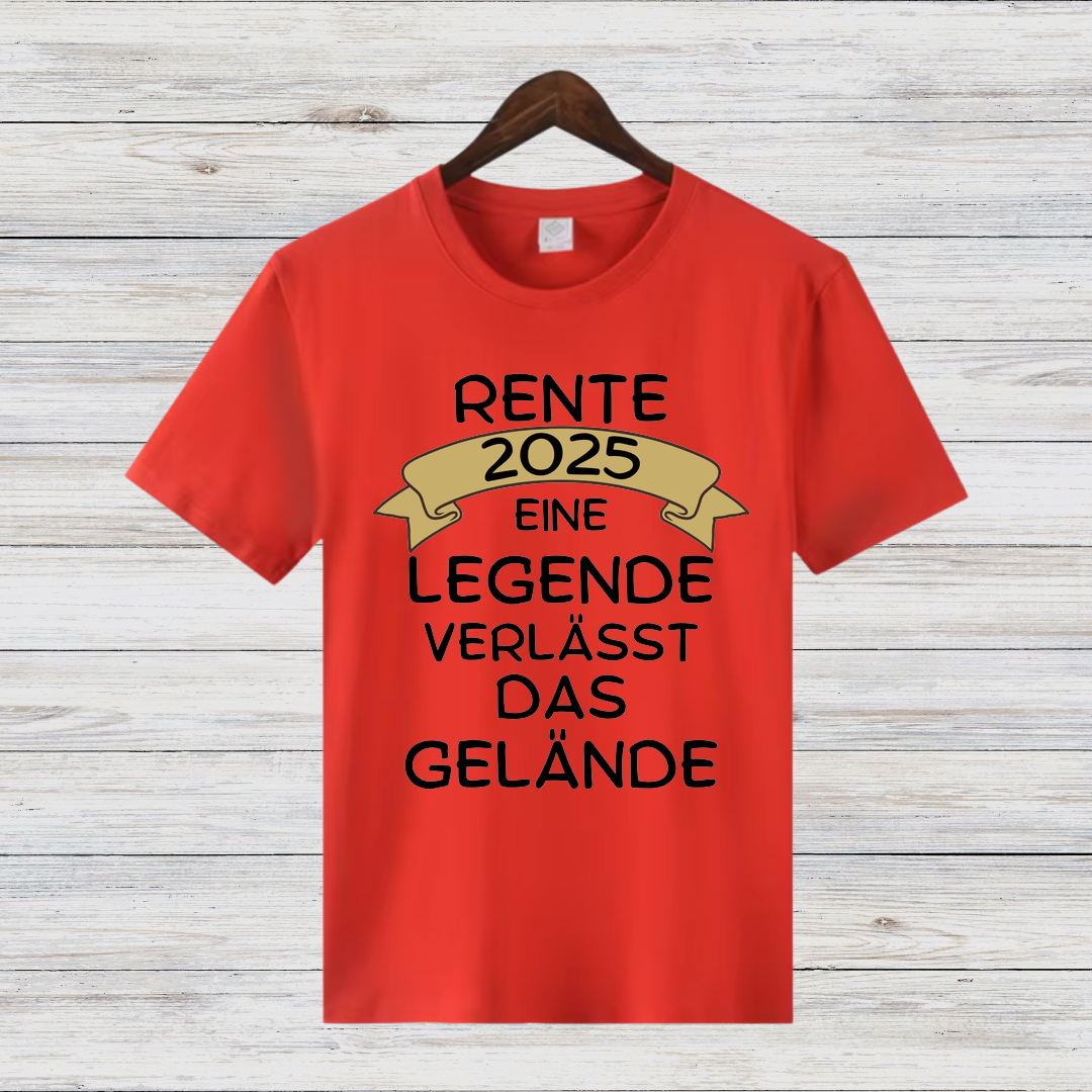 Rente 2025 Shirt | Lustiges Abschiedsgeschenk | Legendäres Ruhestand T-Shirt | Geschenkidee für Rentner