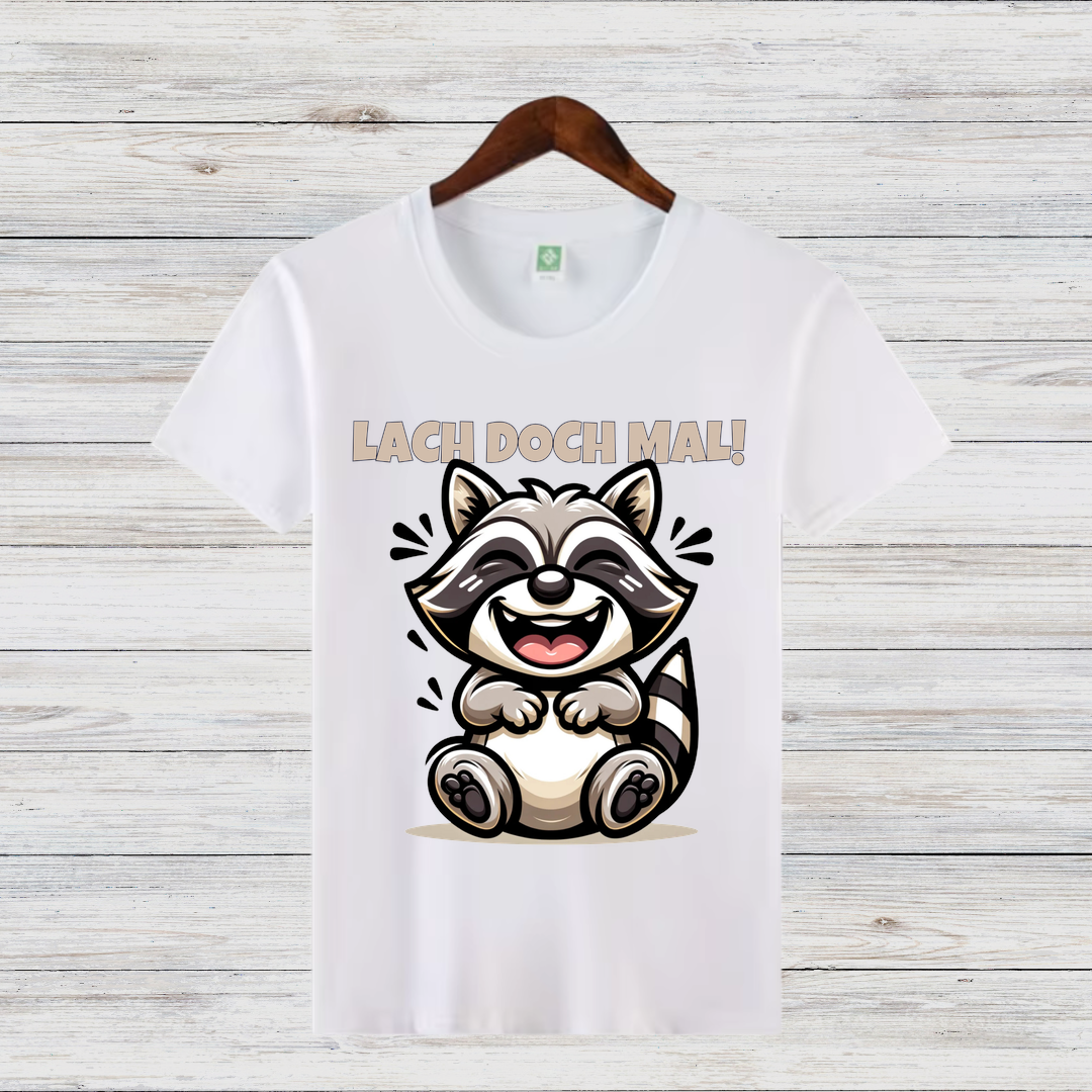 Lach doch mal! | Lustiges Waschbär T-Shirt | Humorvolles Geschenk | Statement Shirt für Gute Laune