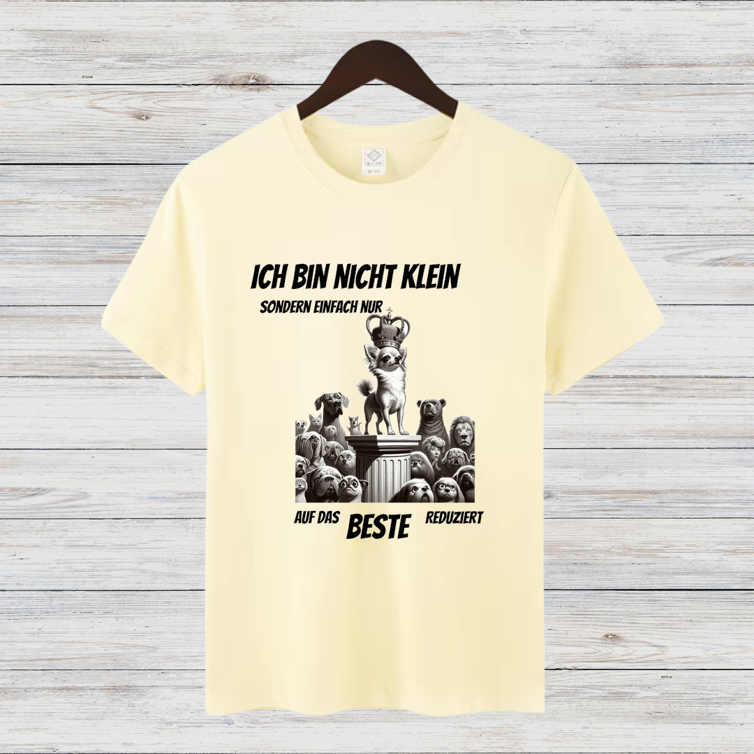Ich bin nicht klein | Lustiges Hundemotiv Shirt | Humorvolles Statement für Chihuahua-Fans | Perfekt für den Winter