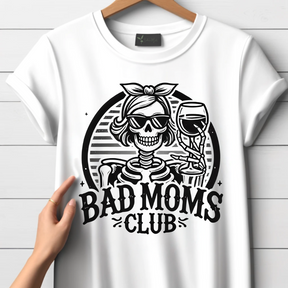 Bad Moms Club - T-Shirt