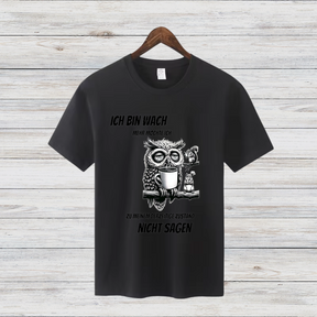 Eulen Statement Shirt | Lustiges Winterdesign | Humorvolles Weihnachtsgeschenk | Damen T-Shirt für kalte Tage