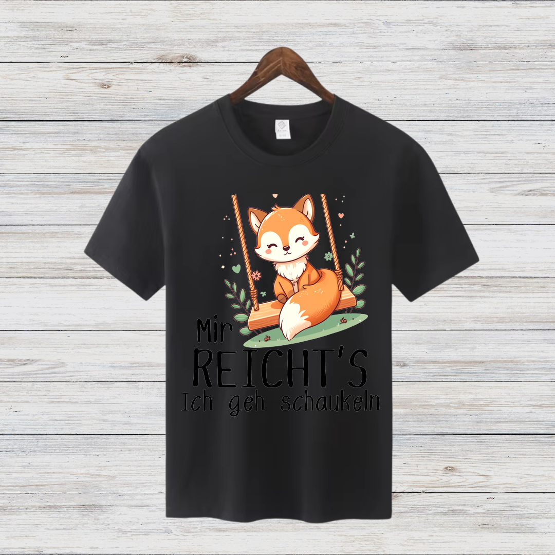 Mir reicht’s – Ich geh schaukeln | Lustiges Fuchs-Shirt | Humorvolles Statement-Shirt | Tierdesign für Damen