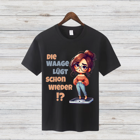 Die Waage lügt schon wieder | Lustiges Statement Shirt | Humorvolles Wintermotiv | Geschenk für Frauen