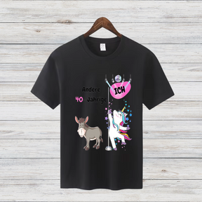 Andere 40-Jährige Und Ich | Lustiges Einhorn-Shirt | Statement für Geburtstagskinder