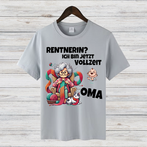 Rentnerin Oma Shirt | Lustiges Statement-Shirt | Humorvolles Design | Geschenkidee für Omas | Damen T-Shirt für Wintertage