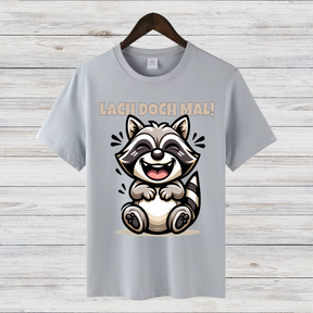 Lach doch mal! | Lustiges Waschbär T-Shirt | Humorvolles Geschenk | Statement Shirt für Gute Laune
