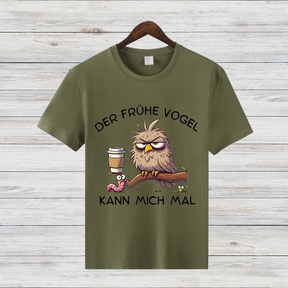 Der frühe Vogel kann mich mal | Lustiges Kaffee Shirt | Statement Shirt für Morgenmuffel | Humorvolles Geschenk für Kaffeeliebhaber