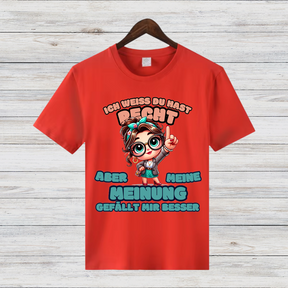 Meinungsstarkes Statement Shirt | Lustiges Damen T-Shirt | Humorvolles Geschenk für Frauen | Freche Sprüche Mode
