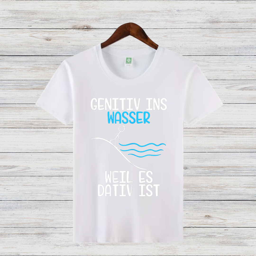 Genitiv ins Wasser | Lustiges Grammatik-Shirt | Humorvolles Design für Sprachliebhaber | Bequem & Stilvoll