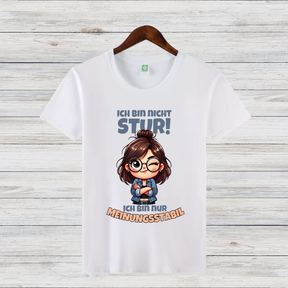 Meinungsstabil Shirt | Lustiges Statement T-Shirt | Cooles Geschenk für Starke Frauen | Humorvolles Motiv für Selbstbewusste
