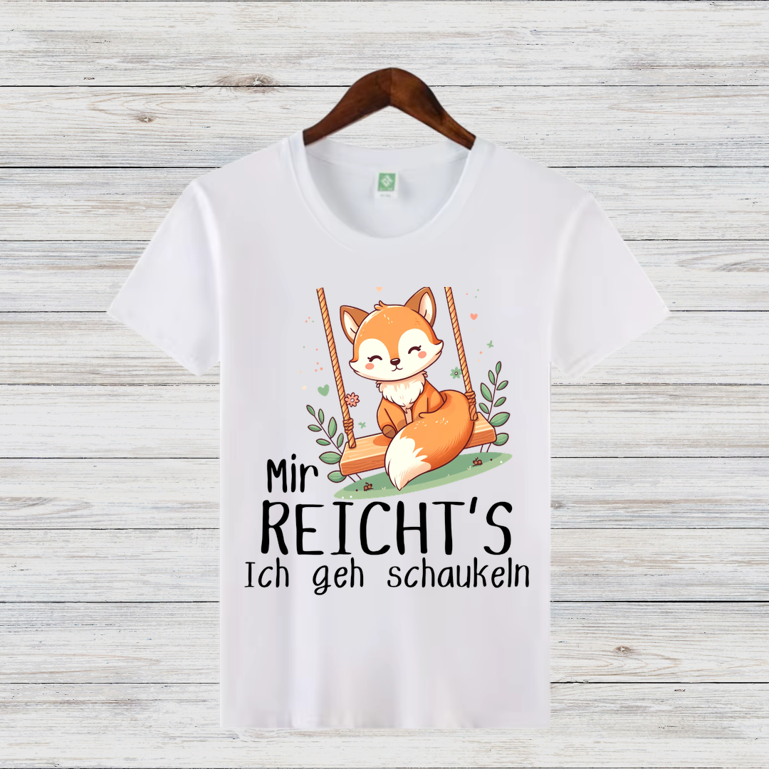 Mir reicht’s – Ich geh schaukeln | Lustiges Fuchs-Shirt | Humorvolles Statement-Shirt | Tierdesign für Damen