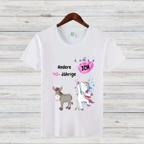 Andere 40-Jährige Und Ich | Lustiges Einhorn-Shirt | Statement für Geburtstagskinder