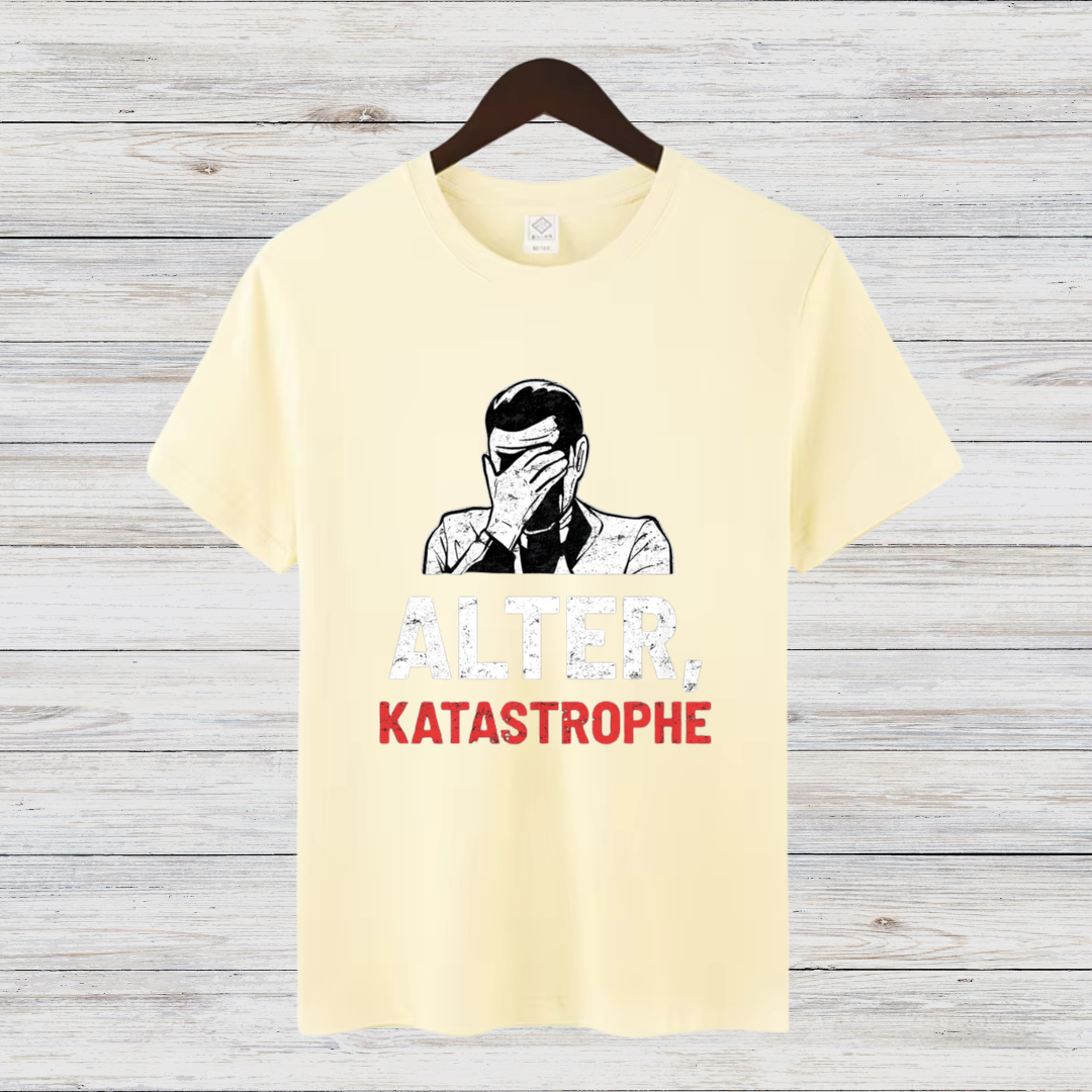 Alter, Katastrophe | Lustiges Statement Shirt | Humorvoller Hingucker | Perfekt für Alltag & Freizeit