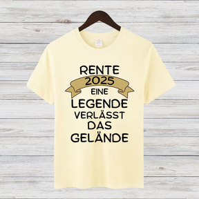 Rente 2025 Shirt | Lustiges Abschiedsgeschenk | Legendäres Ruhestand T-Shirt | Geschenkidee für Rentner