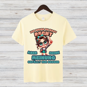Meinungsstarkes Statement Shirt | Lustiges Damen T-Shirt | Humorvolles Geschenk für Frauen | Freche Sprüche Mode